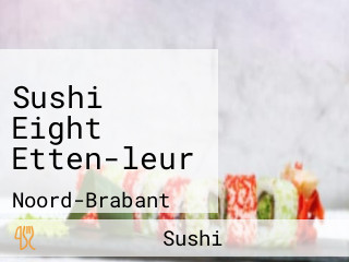 Sushi Eight Etten-leur