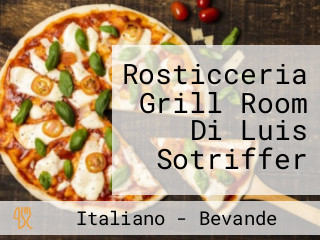 Rosticceria Grill Room Di Luis Sotriffer