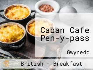 Caban Cafe Pen-y-pass