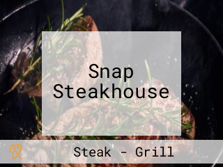 Snap Steakhouse