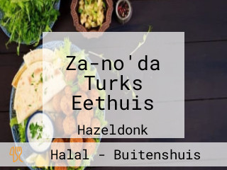 Za-no'da Turks Eethuis