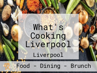 What's Cooking Liverpool