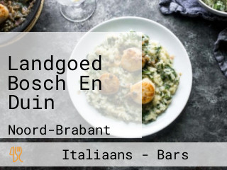 Landgoed Bosch En Duin