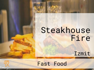 Steakhouse Fire