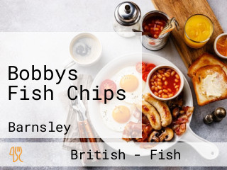 Bobbys Fish Chips