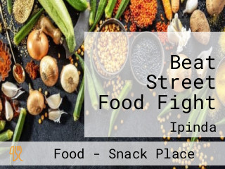 Beat Street Food Fight