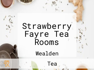 Strawberry Fayre Tea Rooms
