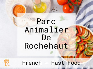 Parc Animalier De Rochehaut