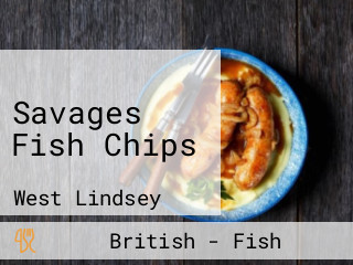 Savages Fish Chips