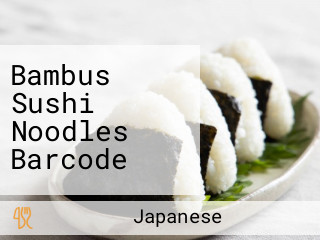 Bambus Sushi Noodles Barcode