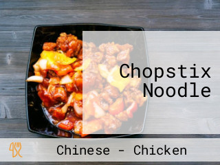 Chopstix Noodle