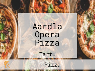Aardla Opera Pizza