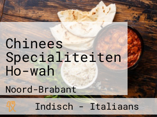 Chinees Specialiteiten Ho-wah