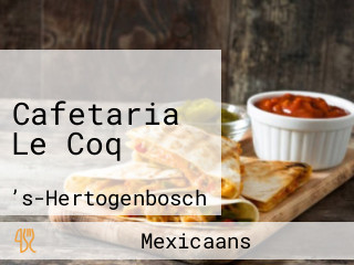 Cafetaria Le Coq