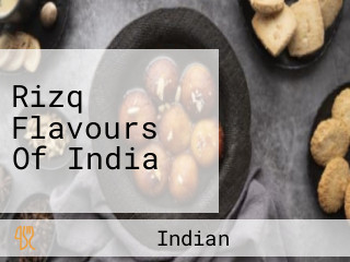 Rizq Flavours Of India