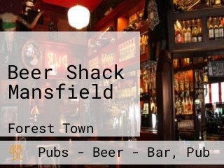 Beer Shack Mansfield