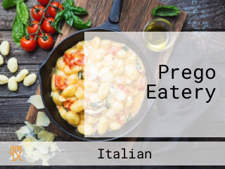 Prego Eatery