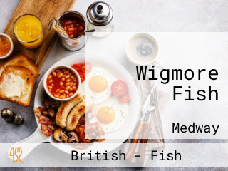 Wigmore Fish