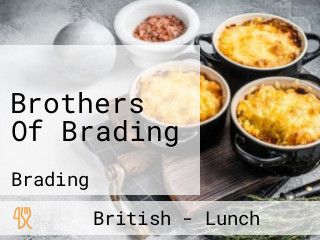 Brothers Of Brading