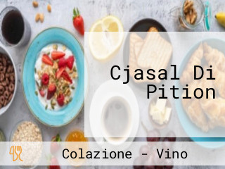 Cjasal Di Pition