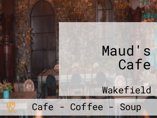 Maud's Cafe