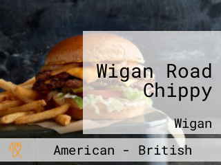 Wigan Road Chippy