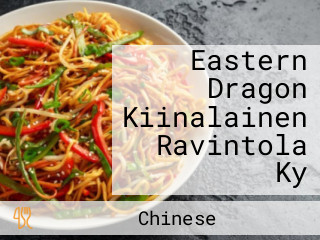Eastern Dragon Kiinalainen Ravintola Ky