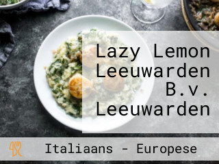 Lazy Lemon Leeuwarden B.v. Leeuwarden