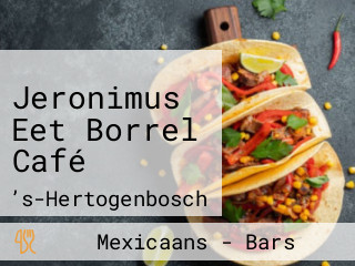 Jeronimus Eet Borrel Café