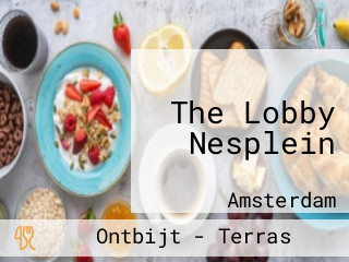 The Lobby Nesplein