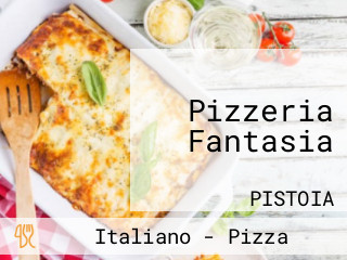 Pizzeria Fantasia