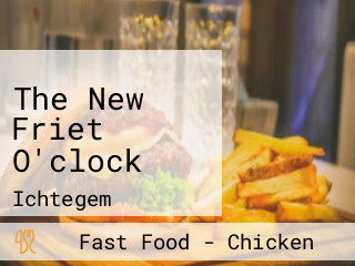 The New Friet O'clock