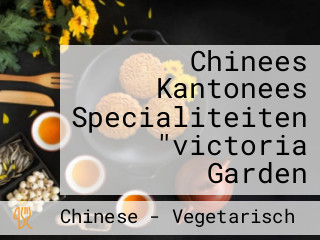 Chinees Kantonees Specialiteiten "victoria Garden