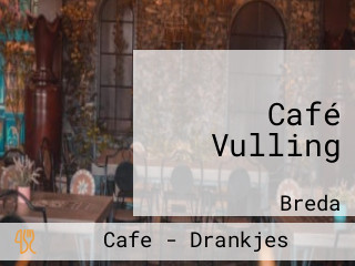 Café Vulling