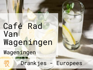 Café Rad Van Wageningen