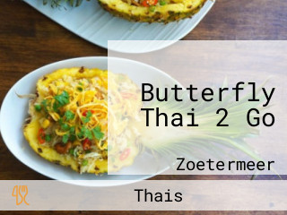 Butterfly Thai 2 Go