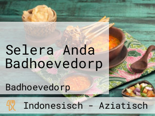 Selera Anda Badhoevedorp