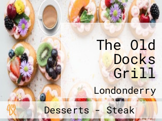 The Old Docks Grill