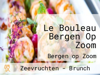 Le Bouleau Bergen Op Zoom