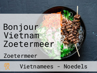 Bonjour Vietnam Zoetermeer