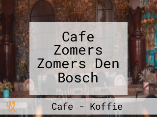 Cafe Zomers Zomers Den Bosch