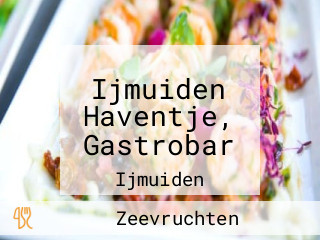 Ijmuiden Haventje, Gastrobar