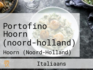 Portofino Hoorn (noord-holland)