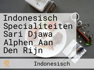 Indonesisch Specialiteiten Sari Djawa Alphen Aan Den Rijn