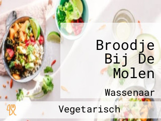 Broodje Bij De Molen