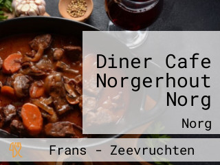 Diner Cafe Norgerhout Norg