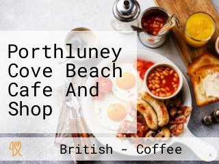 Porthluney Cove Beach Cafe And Shop