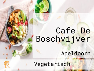 Cafe De Boschvijver