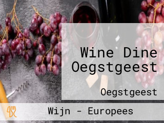 Wine Dine Oegstgeest