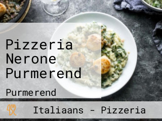 Pizzeria Nerone Purmerend